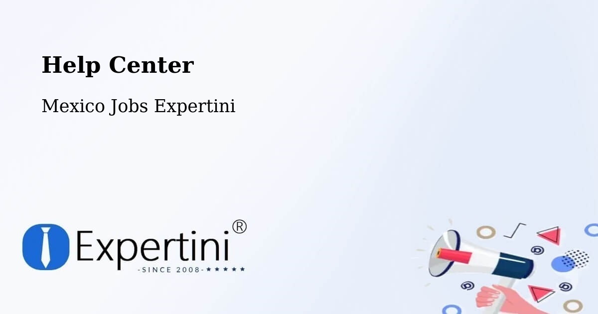 Help Center – Molas - Mexico Jobs Expertini