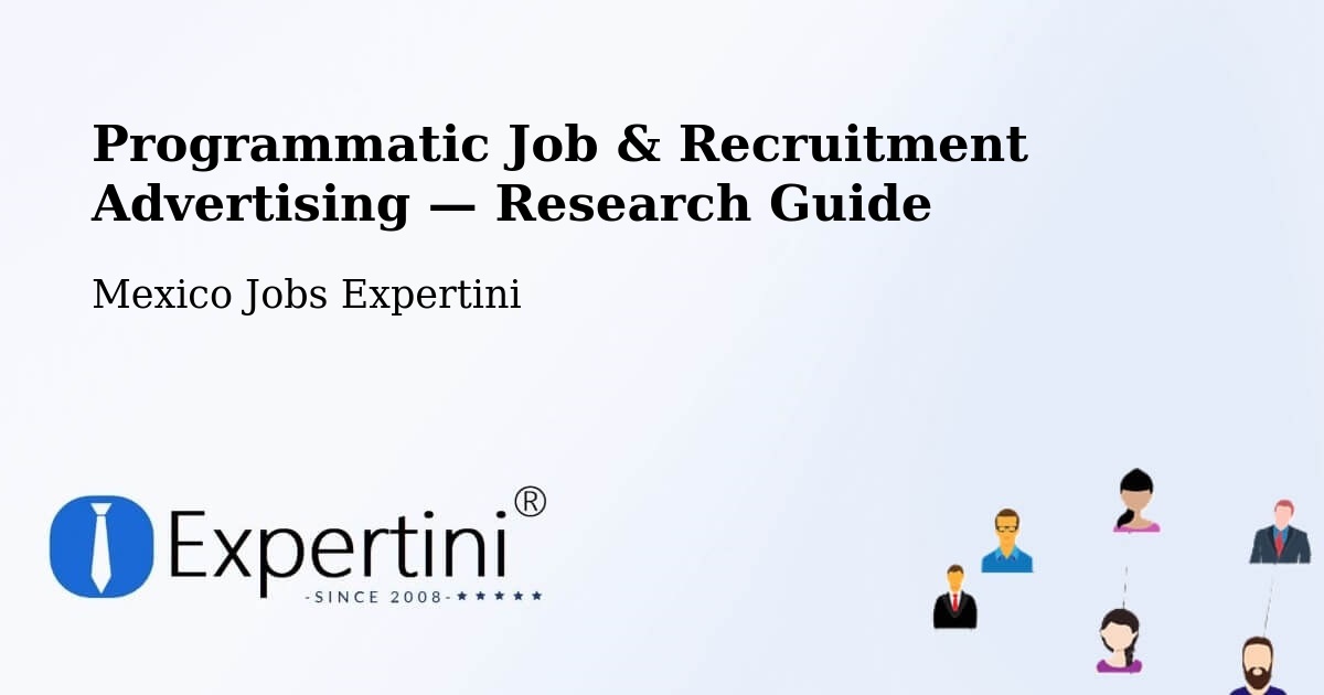 Programmatic Job & Recruitment Advertising — Research Guide – Molas