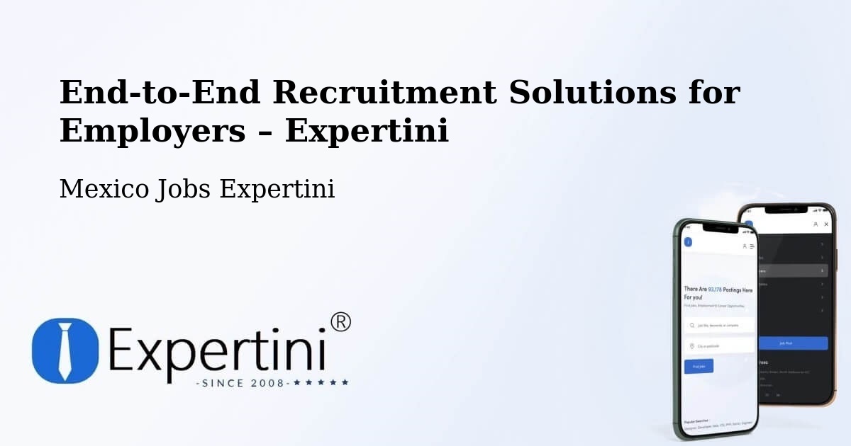 Recruitment Solutions for Employers – Molas - Molas, Mexico Jobs Expertini