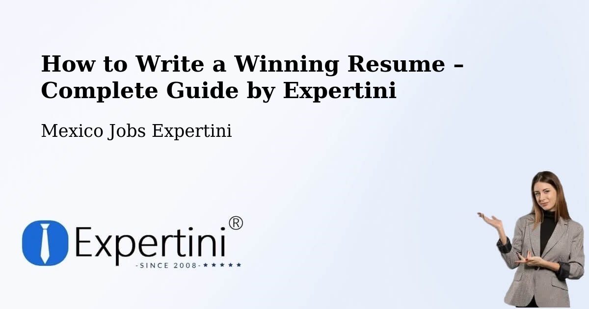 Resume Writing Guide for Job Seekers – Molas - Molas, Mexico Jobs Expertini